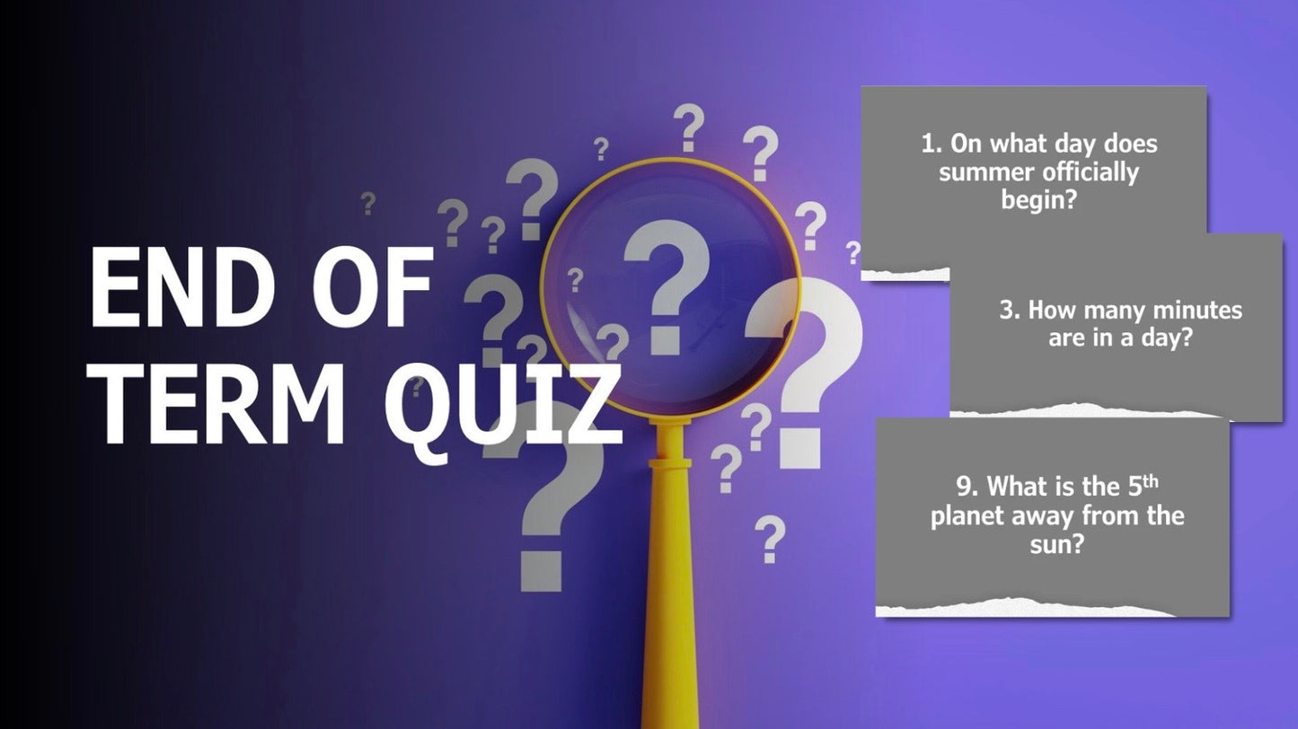 End of term Quiz