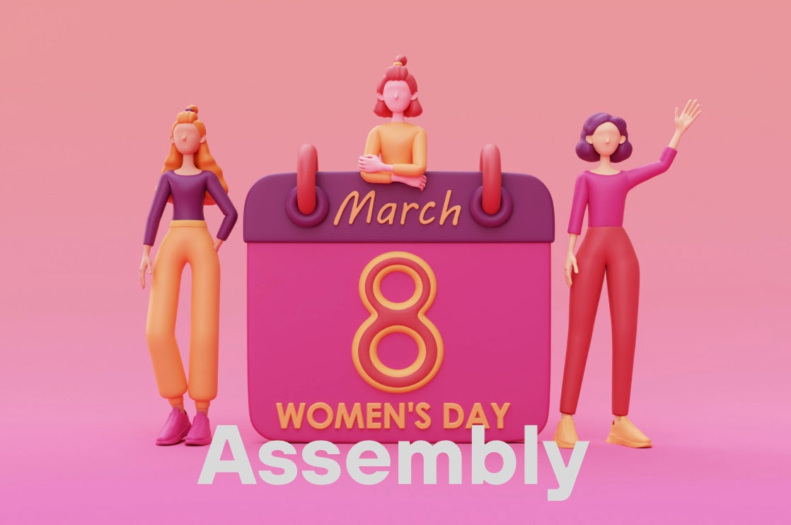 FREE International Women's Day Assembly