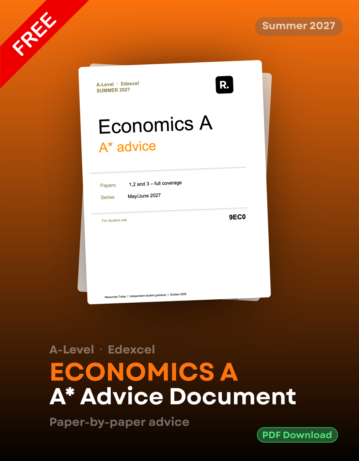 A* Advice for 2027 A-Level Economics A Edexcel