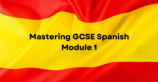 Mastering GCSE Spanish Module 1: Fun and Effective Homework for Exam Success