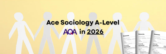 How to Ace AQA A-Level Sociology Exams in 2026