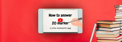 How to Structure a 20-Marker in AQA A-Level Geography (2026)