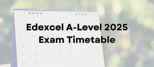 Edexcel A-Level 2025 Exam Timetable