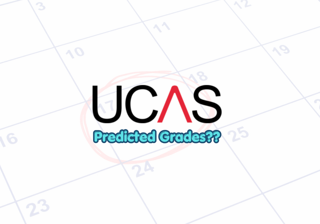 Predicted Grades Too Low for University? UCAS 2027 Guide