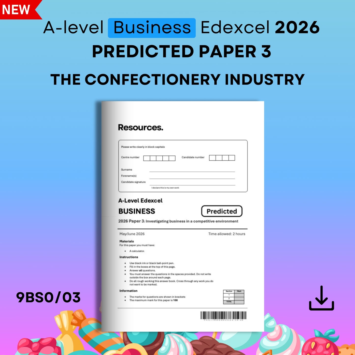 A-level Business Edexcel 2026 Predicted Paper 3 for The Confectionery Industry with mark scheme