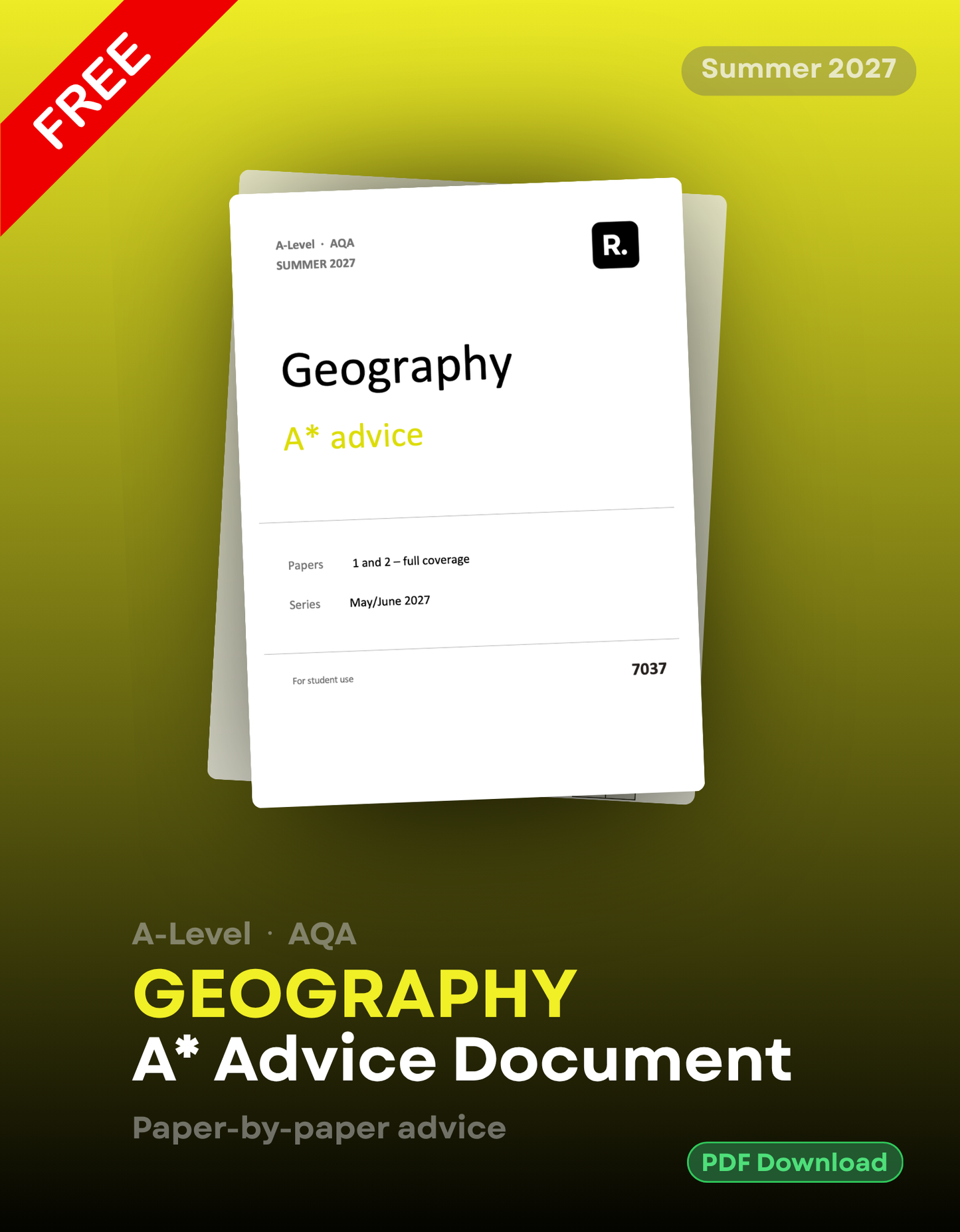 A* Advice for 2027 A-Level Geography AQA